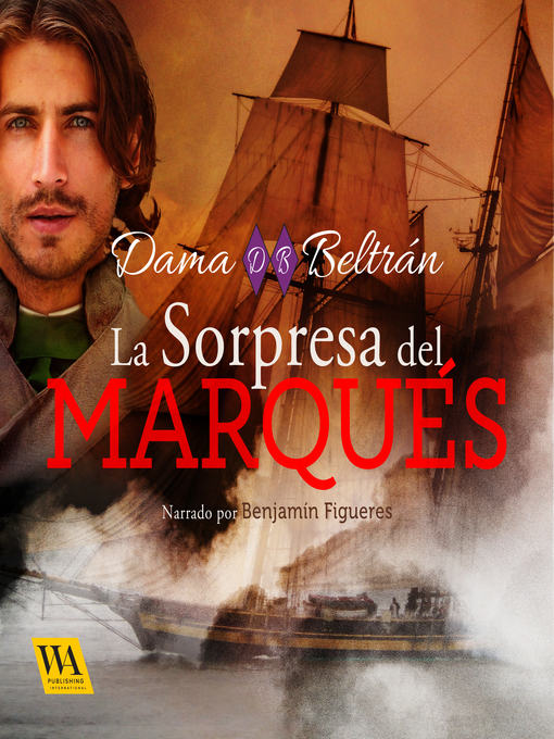 Title details for La sorpresa del Marqués by Dama Beltrán - Available